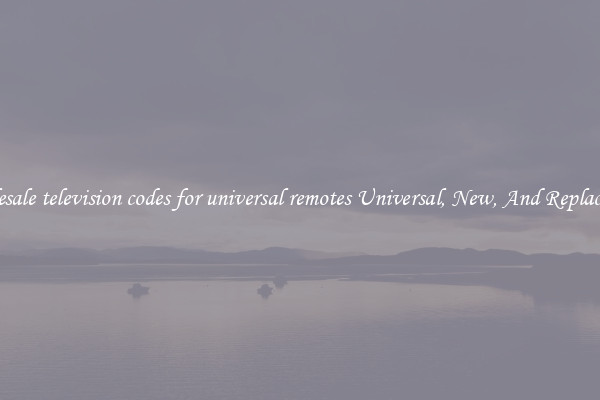 Wholesale television codes for universal remotes Universal, New, And Replacement