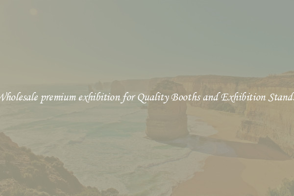 Wholesale premium exhibition for Quality Booths and Exhibition Stands 